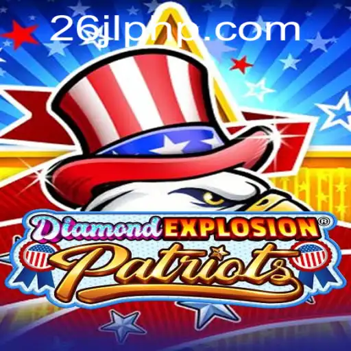 Discovering DiamondExplosionPatriots: The Game Taking Over with 26JL.COM